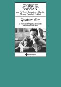 Giorgio Bassani - Quattro film (2025)