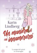 Karin Lindberg - Un maniero di cui innamorarsi. La magia del Natale in Cornovaglia (2025)