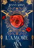 Jenny Swan - Saga della custode dei draghi Vol. 2. L’amore di Ava (2025)