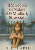Nell Harte - Il Miracolo di Natale della Mudlark Stracciata (2025)