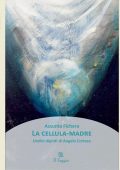 Assunta Fichera - La cellula-madre (2024)