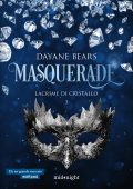 Dayane Bears - Masquerade Vol. 3. lacrime di cristallo (2025)