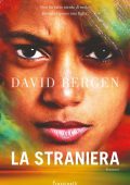 David Bergen - La straniera (2018)