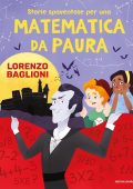 Lorenzo Baglioni - Matematica da paura! (2020)