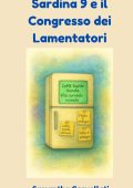 Samantha Cervellati - Sardina 9 e il Congresso dei Lamentatori (2025)