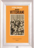 Lytton Strachey - Eminenti vittoriani (2014)