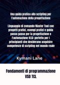 Kymani Lane - Fondamenti di programmazione VSD TCL (2025)