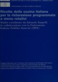 Raspelli  - Ricette della cucina italiana per la ristorazione programmata a menu rotativi  studio (1995) PDF