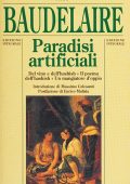 Baudelaire, Charles - Paradisi artificiali  del vino e dell'hashish  il poema dell'hashish  un mangiatore doppio (2007) PDF