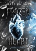 Bree Knight - Heartless Series Vol. 3. Frozen Heart (2025)