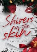 Rachel Hope - Shivers on the skin (2025)