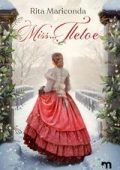 Rita Mariconda - Miss… Tletoe (2025)