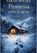 Sarah Mousky - Promessa sotto la neve (2025)