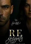 Valeria Sloane - Re Spietati Vol. 1. Re Spezzato (2025)