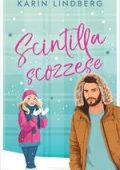 Karin Lindberg - Amore sul lago di Loch Ness Vol. 7. Scintilla scozzese (2025)