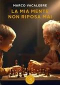 Marco Vacalebre - La mia mente non riposa mai (2025)