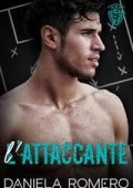 Daniela Romero - Boys of Richland Vol. 2. L'attaccante (2025)