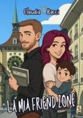 Claudia Bacci - La mia Friend Zone (2025)