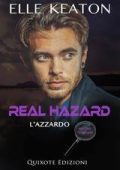 Elle Keaton - West Coast Forensics Serie Vol. 4. Real Hazard. L'azzardo (2025)