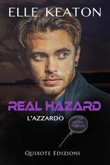 Elle Keaton – West Coast Forensics Serie Vol. 4. Real Hazard. L’azzardo (2025)