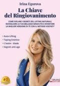 Irina Egorova - La Chiave Del Ringiovanimento (2025)