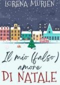 Lorena Murién - Il mio (falso) amore di Natale (2025)