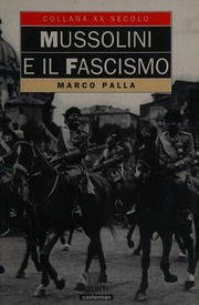 Palla, Marco – Mussolini e il fascismo (1994) pdf