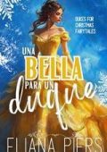 Eliana Piers - Un duca per Natale Vol. 1. Una Bella per un duca (2025)