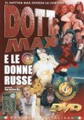 img DOTT. MAX E LE DONNE RUSSE (Max Bellocchio, Max Bellocchio Production) [1999] DVDRip