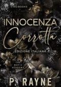 P. Rayne - The Mafia Academy Vol. 2. Innocenza corrotta (2025)