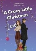 Luana Papa - A Crazy Little Christmas Love (2025)