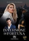 Francesco Filograsso - Inversione di Fortuna (2025)