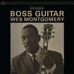 img Wes Montgomery - Boss Guitar (Remastered 2025) (2025) [Flac 24-192]