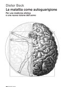 Dieter Beck - La malattia come autoguarigione (2012) PDF