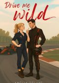 Amelia DeLune - Drive me wild (2025)
