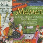 img Sammartini Giovanni Battista – Memet (Augusto Ciavatta, Mirko Guadagnini, Daniela Uccello) (2