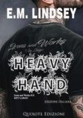 E.M. Lindsey - Irons and Works serie Vol. 10. Heavy Hand (2025)