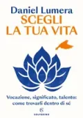 img Corriere della Sera  Guide e Libri. Daniel Lumera - Scegli la tua vita - 20 Dicembre 2025 [True PDF]