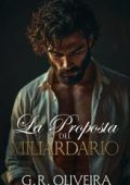 G.R. Oliveira - La Proposta del Miliardario (2025)
