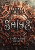 Elena Balocco - Seles Vol. 1. Il Mondo Perduto (2025)