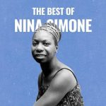 img Nina Simone - The Best of Nina Simone (2025) .mp3 - 320 kbps / FLAC (24bit/44.1kHz)