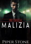 Piper Stone - Re della Corruzione Vol. 6. Re della Malizia (2025)