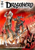 img Dragonero 147 - Mondo Oscuro 34, Lo Scettro Spezzato (SBE Agosto 2025)