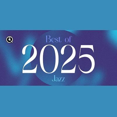 Best of 2025 – Jazz (2025) .mp3 – 320 kbps / FLAC [Hi-Res]