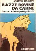 Balasini, Dialma - Razze bovine da carne  incroci e loro prospettive (1981) PDF