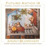 img Angelo Branduardi - Futuro Antico IX - Ferrara: la musica alla corte degli Estensi (2025) .mp3 