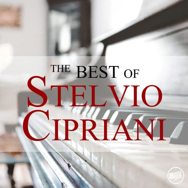 Stelvio Cipriani – The Best of Stelvio Cipriani (2018) [MP3 320/Flac 16-44]