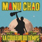 img Manu Chao - La Couleur du Temps (2025) .mp3 - 320 kbps / FLAC
