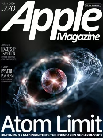 AppleMagazine – Issue 770, 31 July 2026