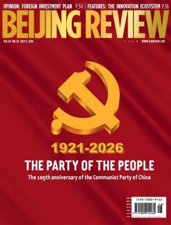 Beijing Review – Vol.69 No.28, 09 July 2026